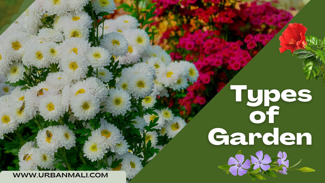 Types of Garden