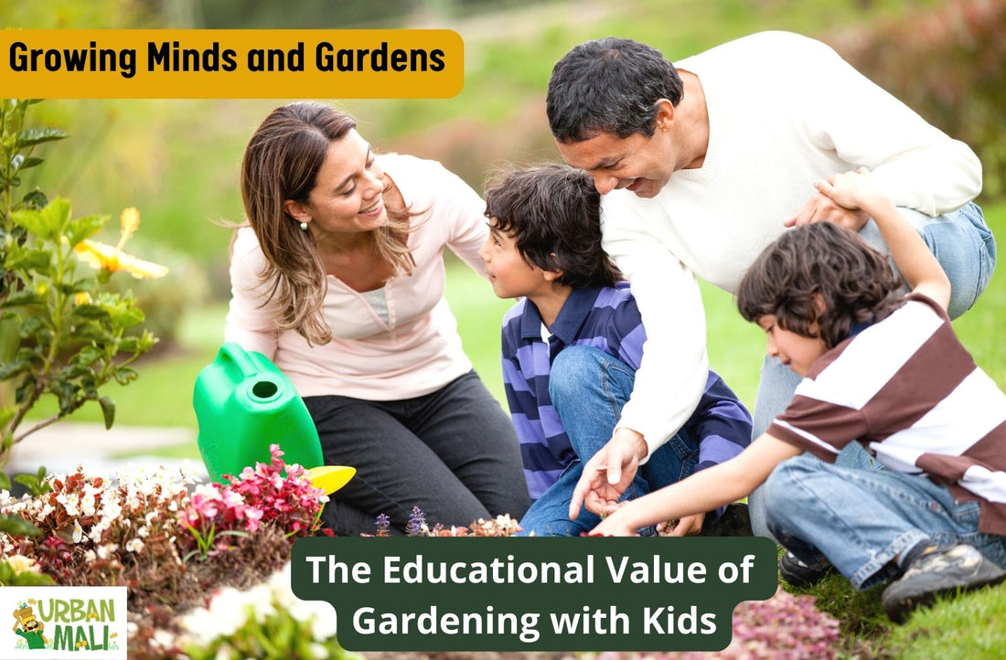 Growing Minds and Gardens: The Educational Value of Gardening with Kids
